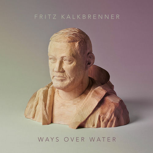 Fritz Kalkbrenner - One Of These Days