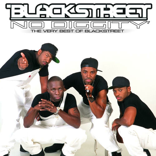 Blackstreet - No Diggity
