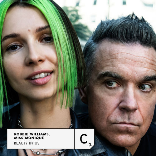 Robbie Williams & Miss Monique - Beauty In Us