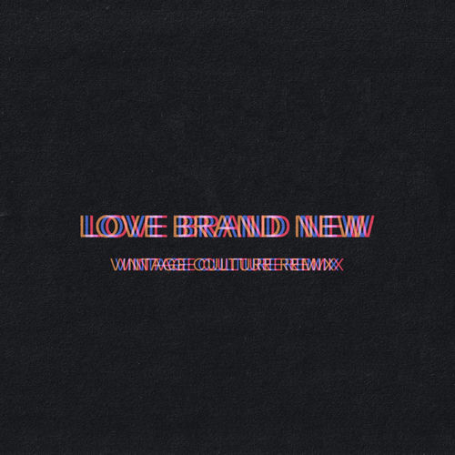 Bob Moses - Love Brand New